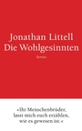 Cover: Die Wohlgesinnten - Berlin Verlag