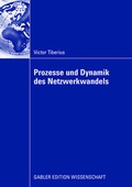 Cover: Prozesse und Dynamik des Netzwerkwandels - Springer Gabler