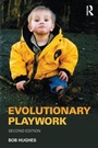 Cover: Evolutionary Playwork - Routledge