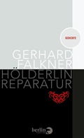 Cover: H&ouml;lderlin Reparatur - Berlin Verlag