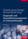 Cover: Diagnostik und Gesundheitsmanagement im Schweinebestand - UTB