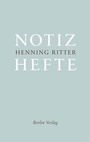 Cover: Notizhefte - Berlin Verlag
