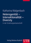 Cover: Heterogenit&auml;t - Intersektionalit&auml;t - Diversity in der Erziehungswissenschaft - UTB