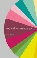 Cover: Der Geschmacksthesaurus - Berlin Verlag