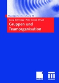 Cover: Gruppen und Teamorganisation - Springer Gabler