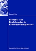Cover: Hersteller- und Handelsmarken im Kaufentscheidungsprozess - Springer Gabler