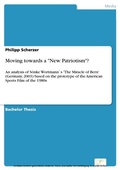 Cover: Moving towards a 'New Patriotism'? - diplom.de