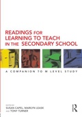 Cover: Readings for Learning to Teach in the Secondary School - Routledge