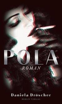Enlarge image Cover: Pola - Berlin Verlag