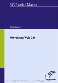 Enlarge image Cover: Monetizing Web 2.0 - diplom.de