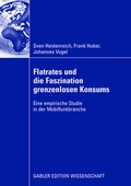 Cover: Flatrates und die Faszination grenzenlosen Konsums - Springer Gabler