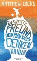 Cover: Der beste Freund, den man sich denken kann - Berlin Verlag