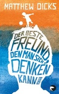 Cover: Der beste Freund, den man sich denken kann - Berlin Verlag