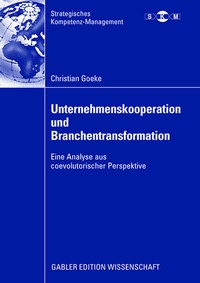 Abbildung von: Unternehmenskooperation und Branchentransformation - Springer Gabler