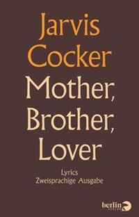 Enlarge image Cover: Mother Brother Lover - Berlin Verlag