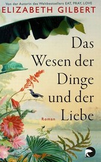 Abbildung von: Das Wesen der Dinge und der Liebe - Berlin Verlag