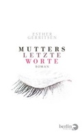 Cover: Mutters letzte Worte - Berlin Verlag