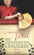 Cover: Die chinesische S&auml;ngerin - Berlin Verlag