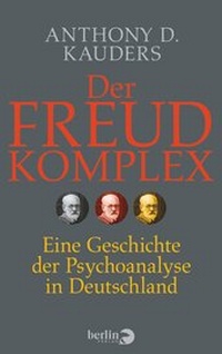 Enlarge image Cover: Der Freud-Komplex - Berlin Verlag
