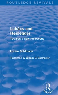 Enlarge image Cover: Lukacs and Heidegger (Routledge Revivals) - Routledge