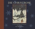 Cover: Die Christrose - ein Weihnachtsm&auml;rchen - Lappan