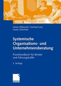 Abbildung von: Systemische Organisations- und Unternehmensberatung - Springer Gabler