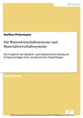 Cover: Die Warenwirtschaftssysteme und Materialwirtschaftssysteme - diplom.de