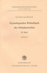 Abbildung von: Etymologisches Wörterbuch des Altindoarischen / Band III - Universitätsverlag Winter