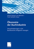 Cover: &Ouml;konomie der Buchindustrie - Springer Gabler
