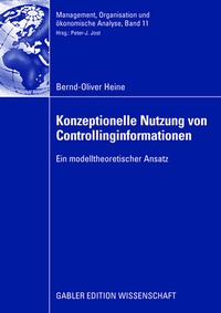 Abbildung von: Konzeptionelle Nutzung von Controllinginformationen - Springer Gabler