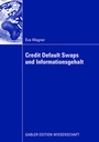 Cover: Credit Default Swaps und Informationsgehalt - Springer Gabler