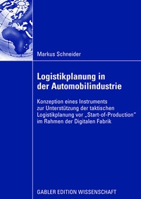 Abbildung von: Logistikplanung in der Automobilindustrie - Springer Gabler