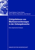 Cover: Erfolgsfaktoren von Markenerweiterungen in der Zeitungsbranche - Springer Gabler