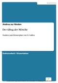 Cover: Der Alltag der M&ouml;nche - diplom.de