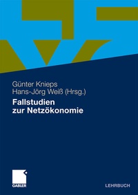 Enlarge image Cover: Fallstudien zur Netzökonomie - Springer Gabler