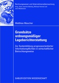 Cover: Grunds&auml;tze ordnungsm&auml;&szlig;iger Lageberichterstattung - Springer Gabler