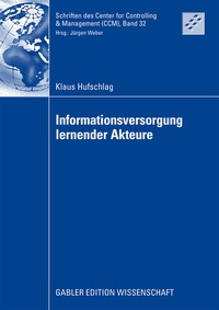 Abbildung von: Informationsversorgung lernender Akteure - Springer Gabler