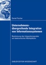 Cover: Unternehmens&uuml;bergreifende Integration von Informationssystemen - Springer Gabler
