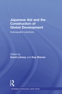 Cover: Japanese Aid and the Construction of Global Development - Routledge
