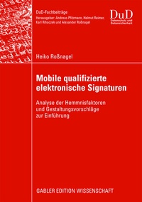 Abbildung von: Mobile qualifizierte elektronische Signaturen - Springer Gabler