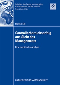 Abbildung von: Controllerbereichserfolg aus Sicht des Managements - Springer Gabler