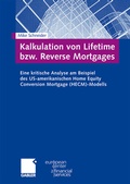 Cover: Kalkulation von Lifetime bzw. Reverse Mortgages - Springer Gabler