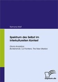 Cover: Spektrum des Selbst im interkulturellen Kontext - Diplomica Verlag