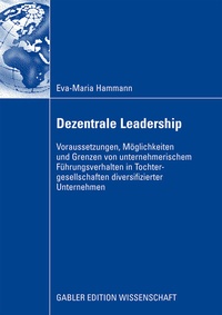Abbildung von: Dezentrale Leadership - Springer Gabler