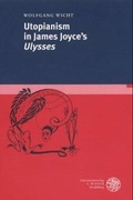 Cover: Utopianism in James Joyce's "Ulysses" - Universit&auml;tsverlag Winter
