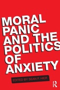 Cover: Moral Panic and the Politics of Anxiety - Routledge