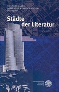 Cover: St&auml;dte der Literatur - Universit&auml;tsverlag Winter