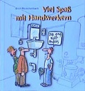 Cover: Viel Spass mit Handwerkern - Lappan