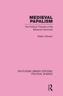Cover: Medieval Papalism - Routledge