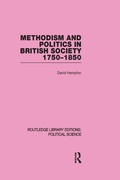 Cover: Methodism and Politics in British Society 1750-1850 - Routledge